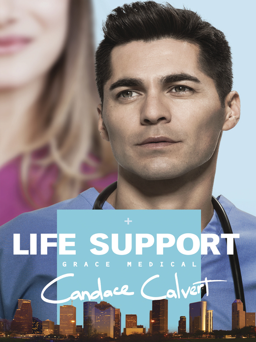 Title details for Life Support by Candace Calvert - Wait list